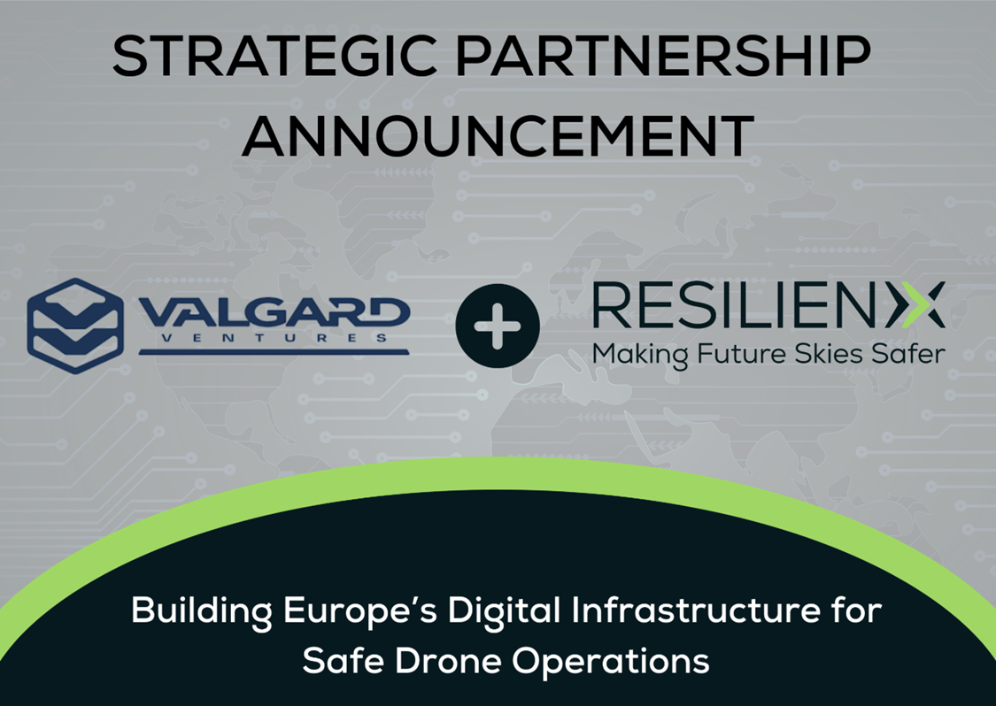 ResilienX and Valgard Ventures Partner to Build Europe’s Digital Infrastructure for Safe and Secure Drone Operations