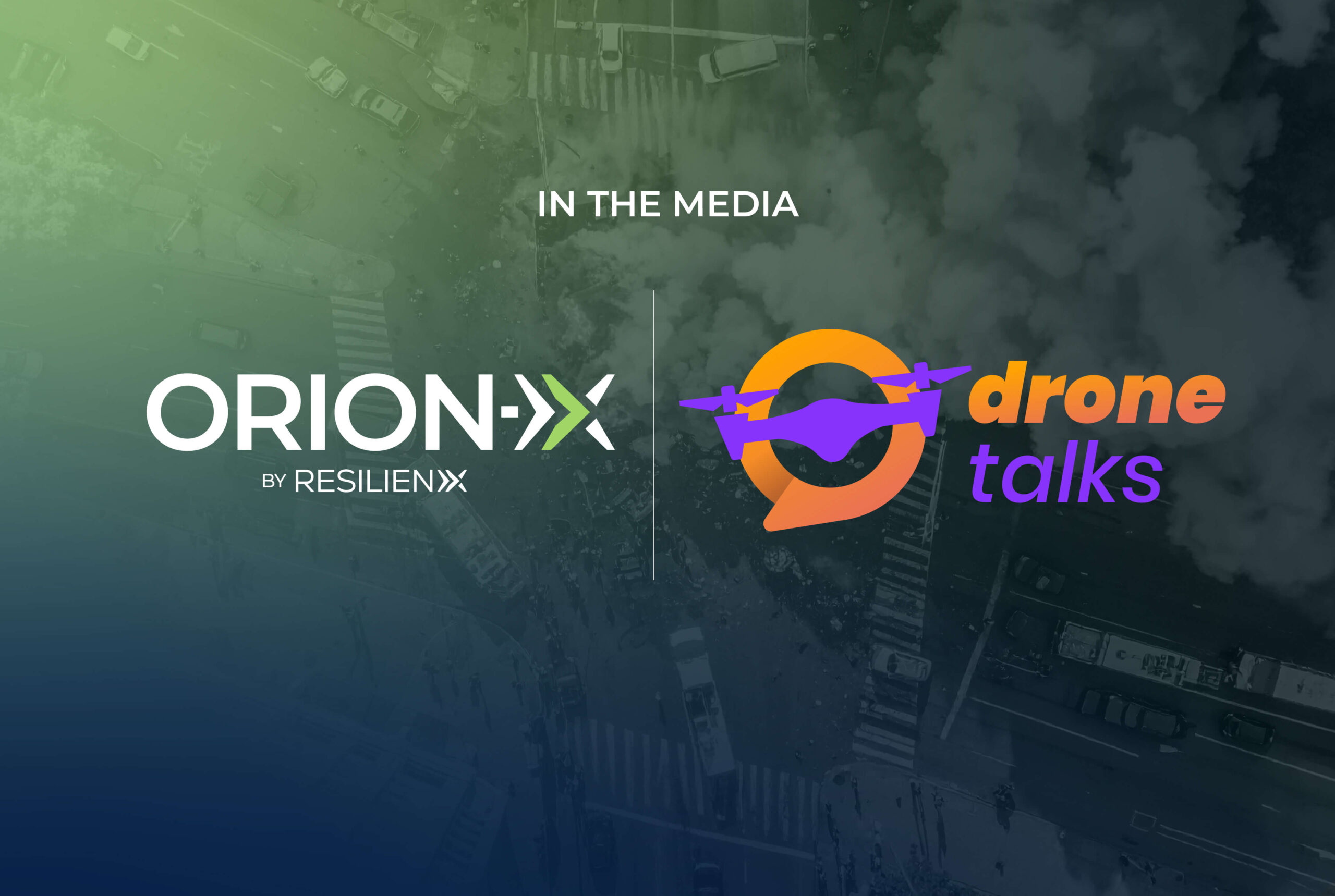 In the Media: DroneTalks Covers ORION-X and the Future of Scalable BVLOS Drone Operations