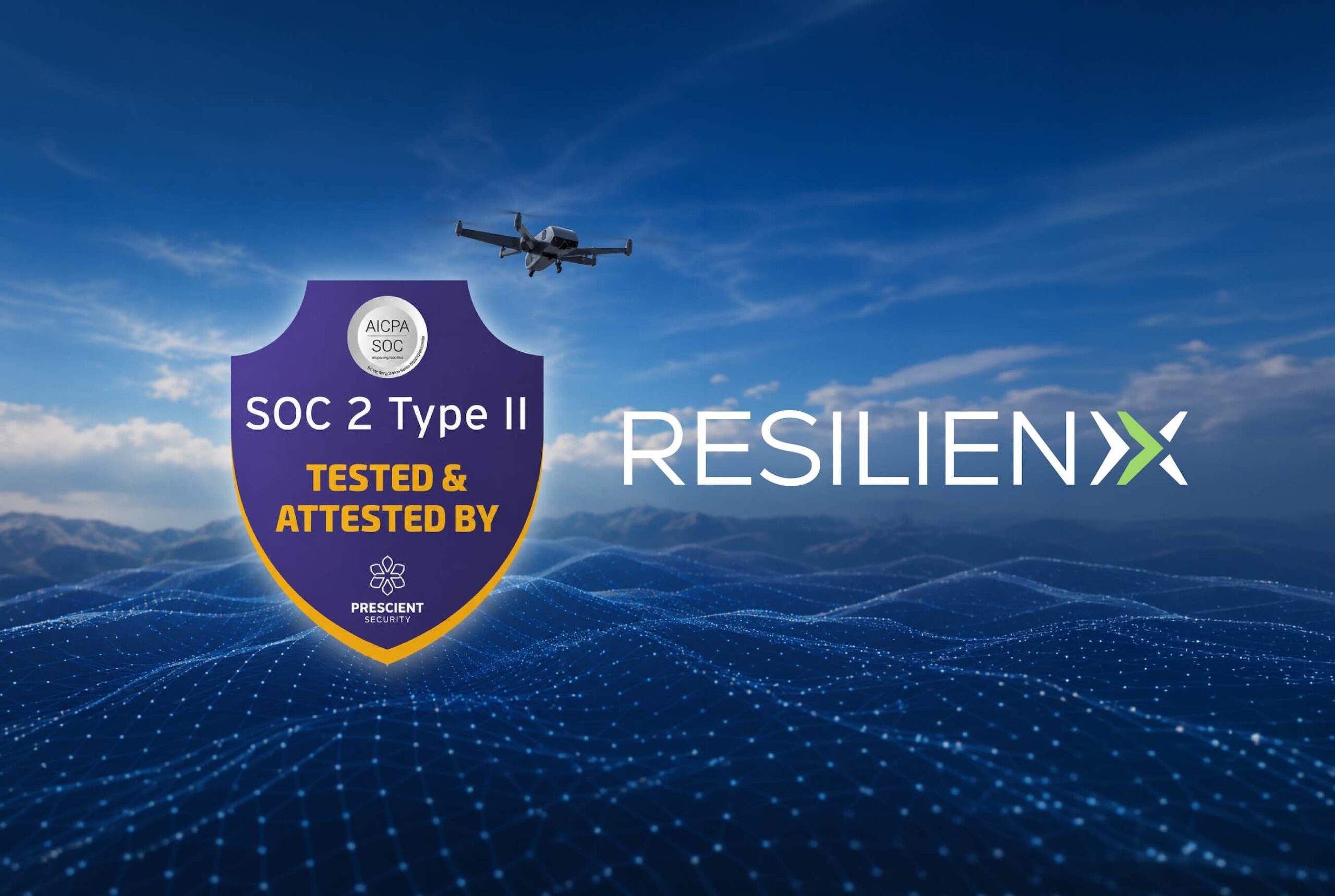 ResilienX successfully completes its SOC 2 Type II audit